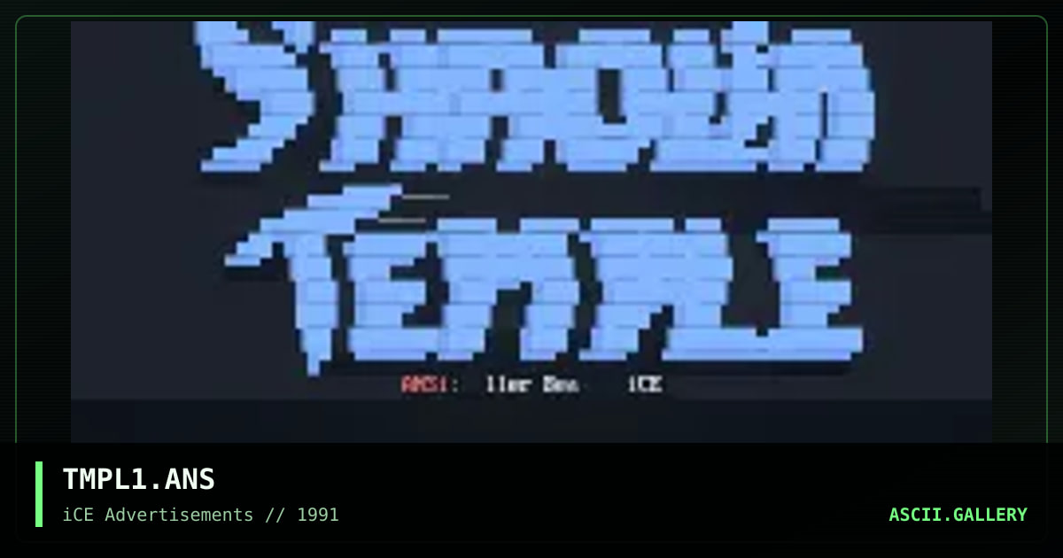 TMPL1.ANS, by killer beast, 1992
