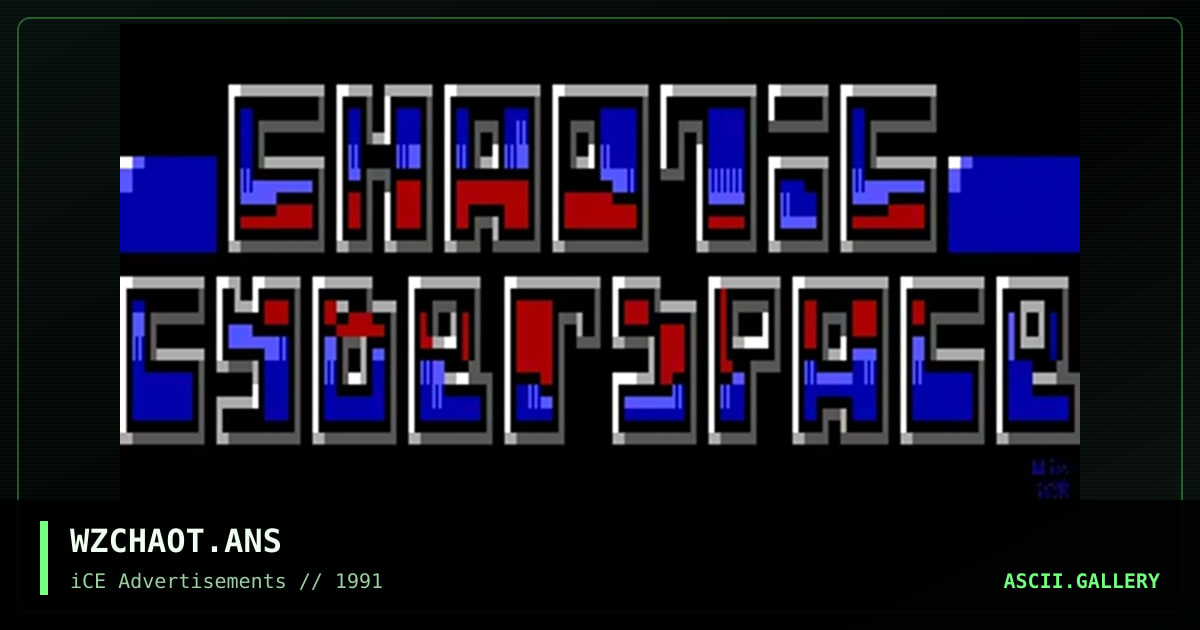 WZCHAOT.ANS, by wiz, 1992