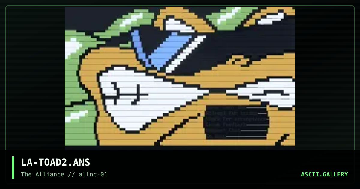 LA-TOAD2.ANS, by liquid acid, 1994