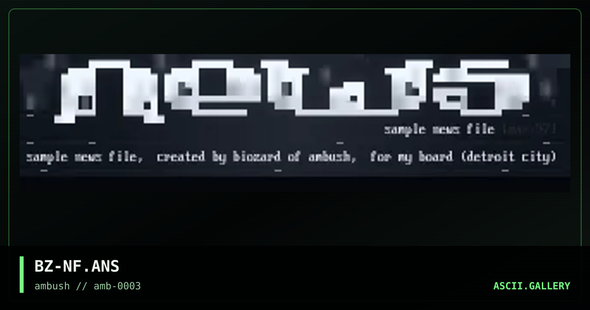 sample news file., by biozard, 1997