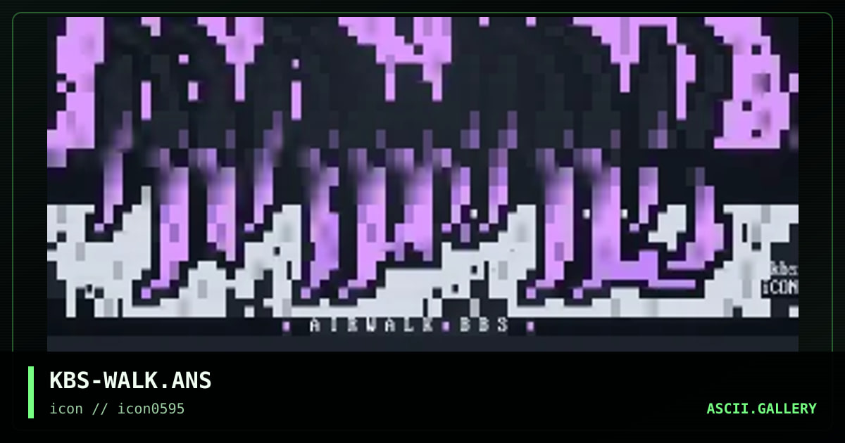 KBS-WALK.ANS, by koobs, 1995