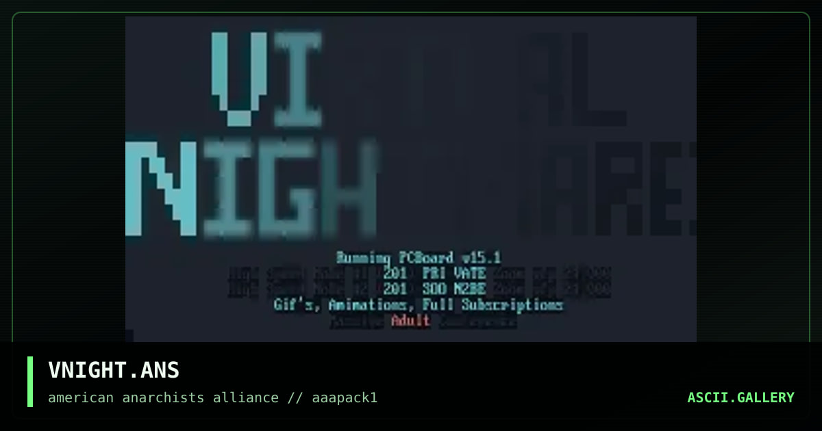 VNIGHT.ANS, by american anarchists alliance, 1995