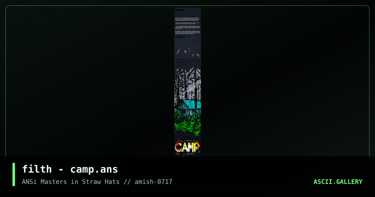 CAMP: A STORY, by filth, 2017