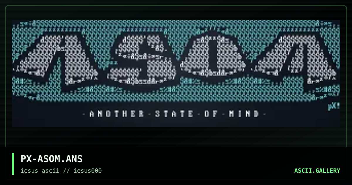 PX-ASOM.ANS, by phish stix, 1995