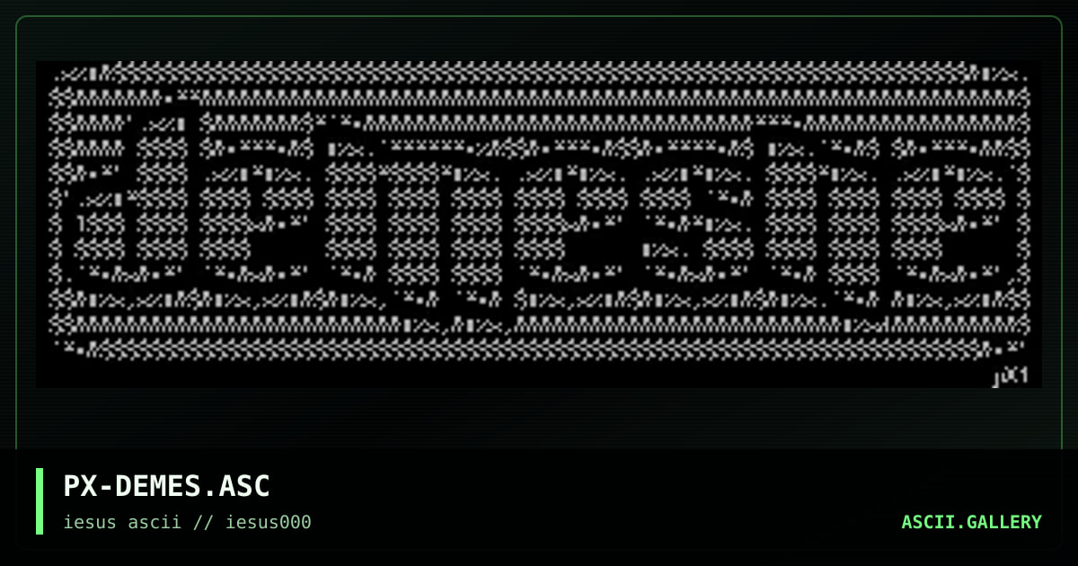 PX-DEMES.ASC, by phish stix, 1995