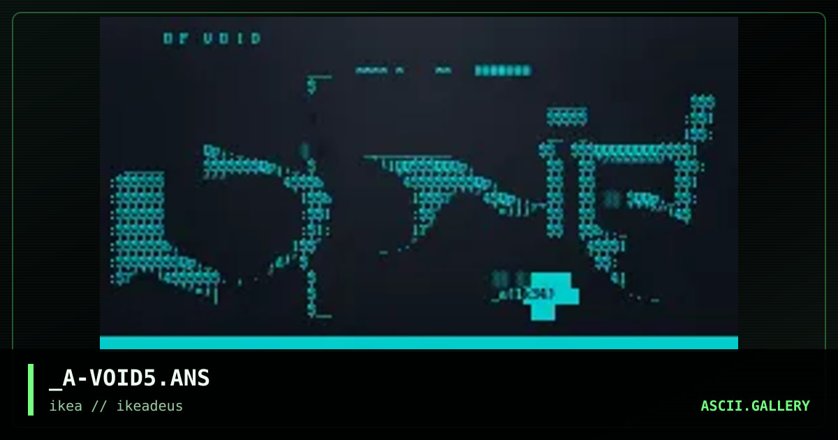 _A-VOID5.ANS, by deviant, 2001