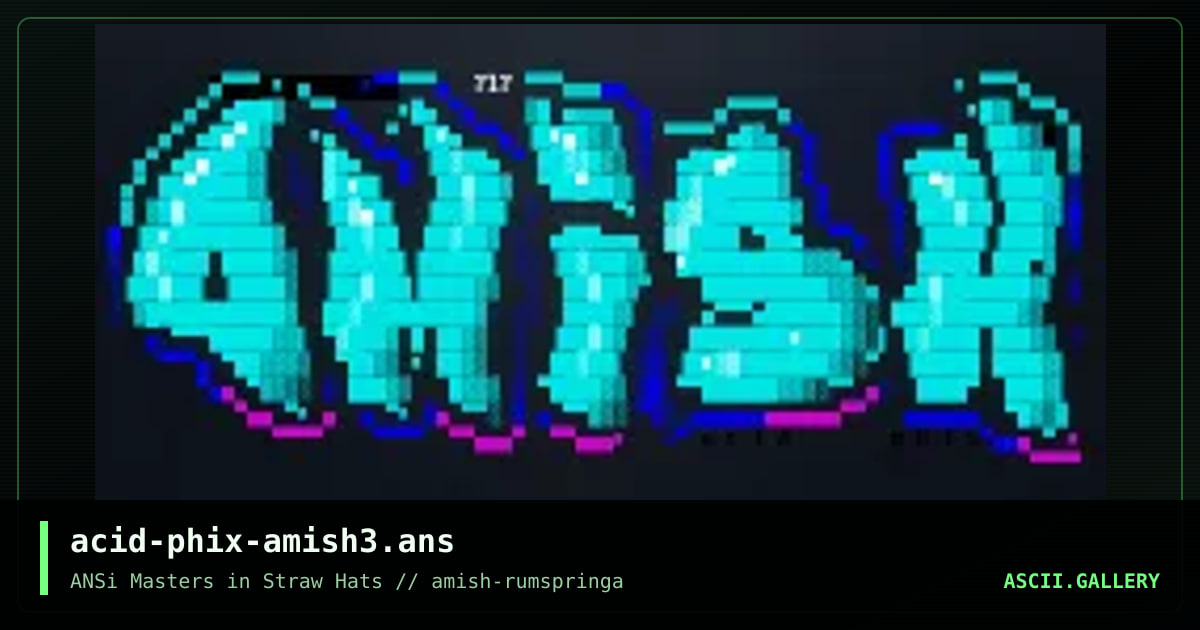 acid phix - AMiSH3, by acid phix, 2018