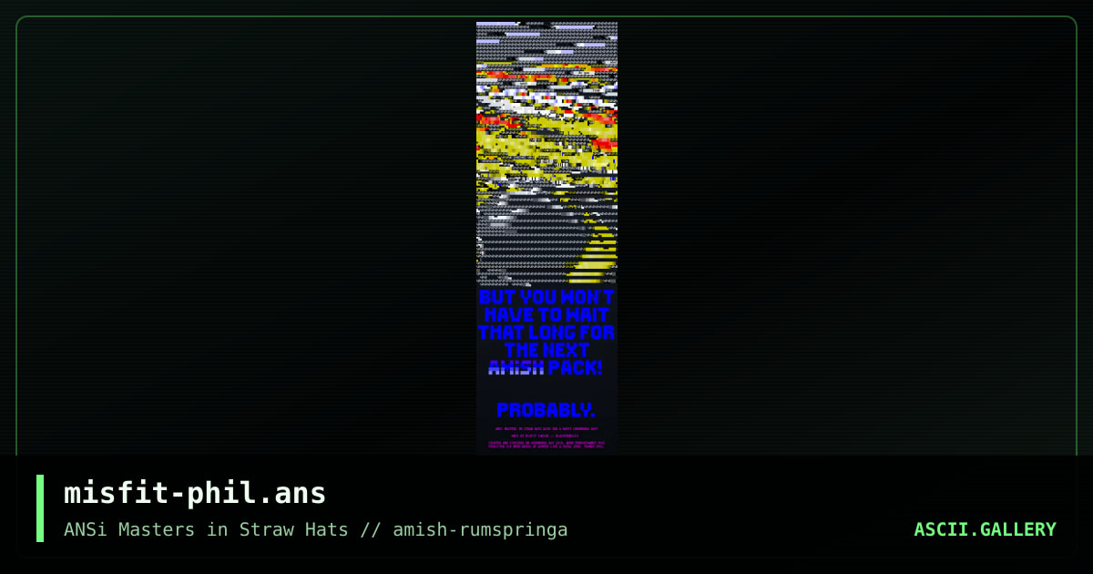 misfit-phil.ans, by misfit, 2018