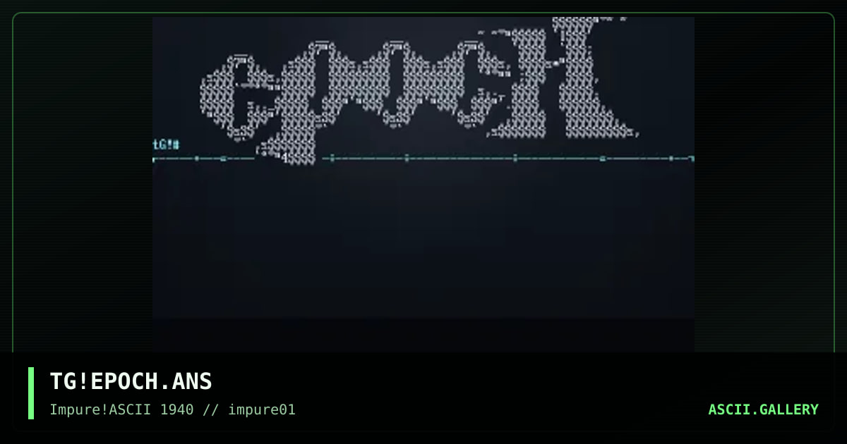 epoch ascii, by the genocidal servant, 1998