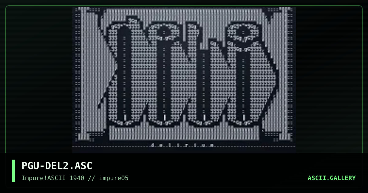 dELiRiUM #2ascii, by pogue, 1998