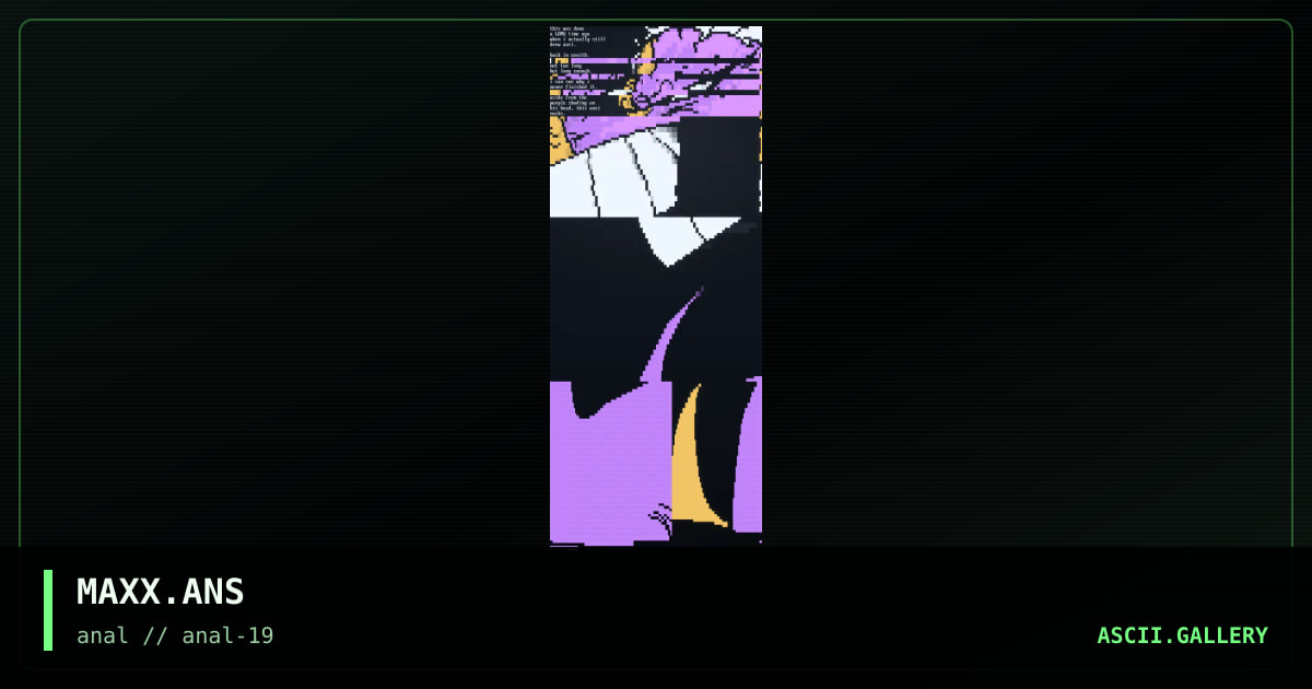 MAXX.ANS, by untagged, 1999
