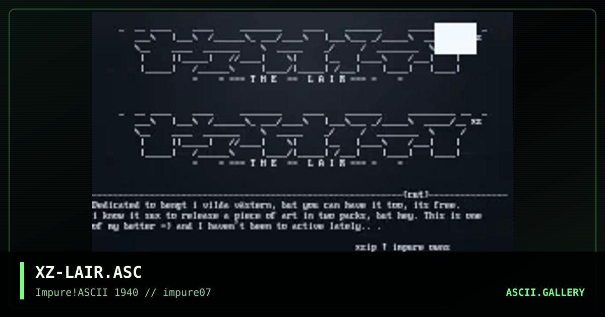 XZ-LAIR.ASC, by xzip, 1999