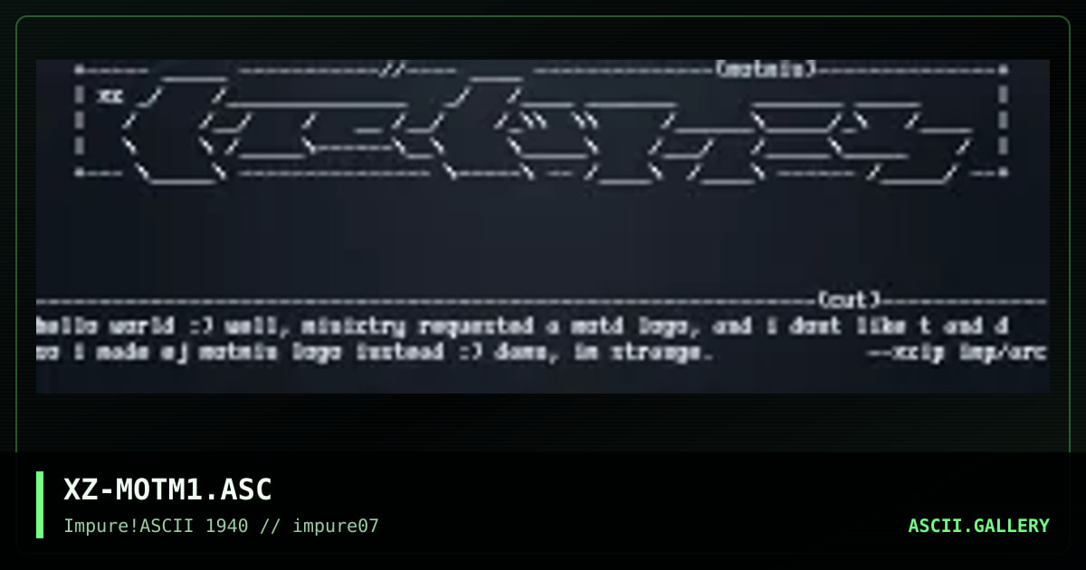 XZ-MOTM1.ASC, by xzip, 1999