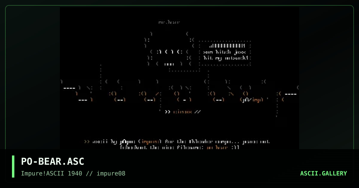 PO-BEAR.ASC, by pogue, 1999