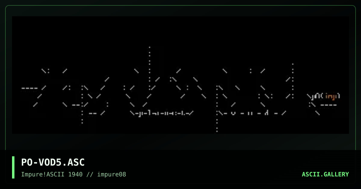 PO-VOD5.ASC, by pogue, 1999