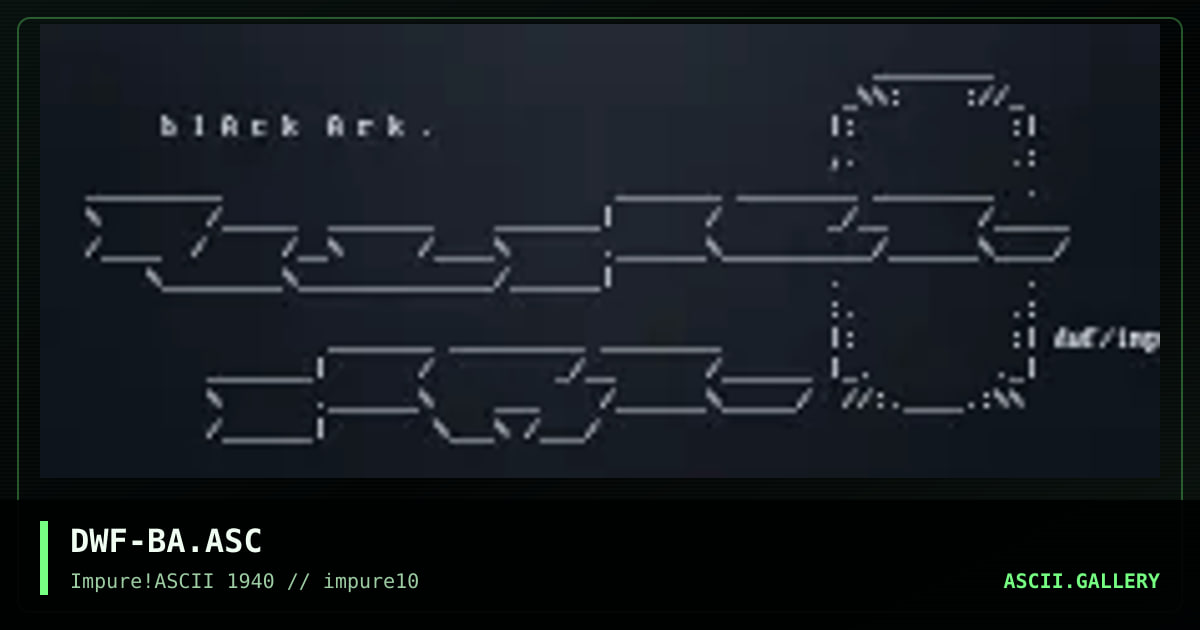 DWF-BA.ASC, by dwarf, 1999