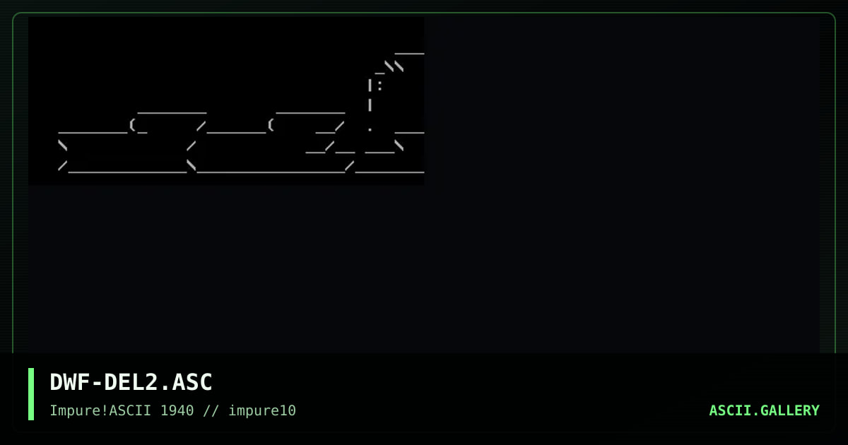 DWF-DEL2.ASC, by dwarf, 1999