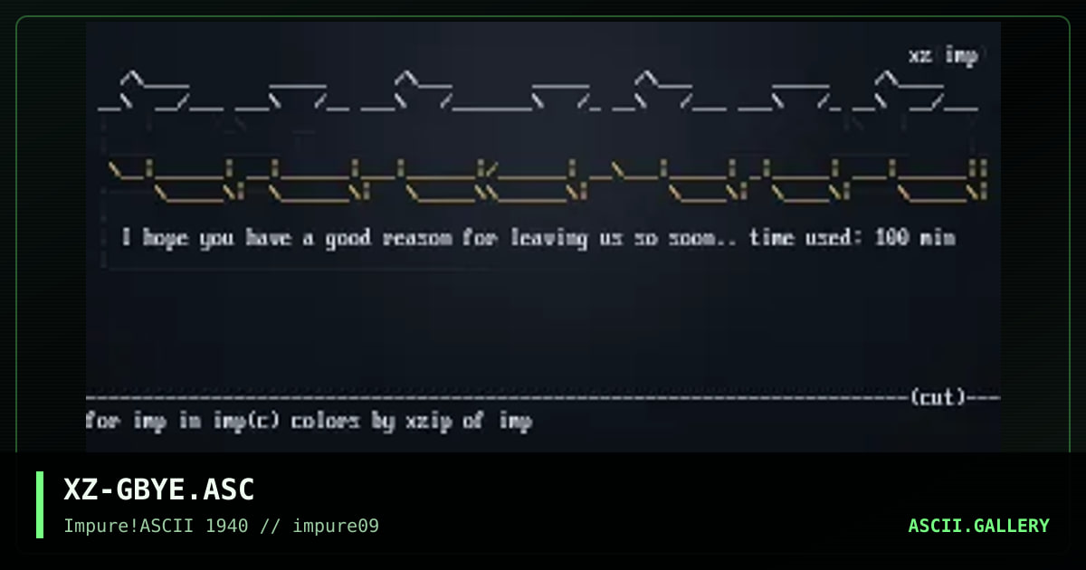 XZ-GBYE.ASC, by xzip, 1999