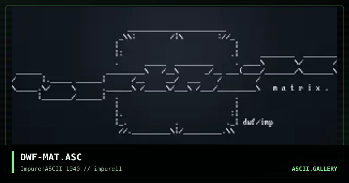 DWF-MAT.ASC, by dwarf, 1999