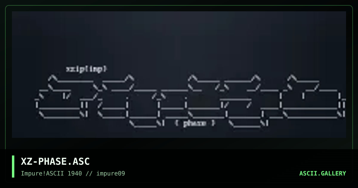 XZ-PHASE.ASC, by xzip, 1999