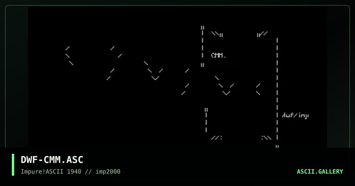 DWF-CMM.ASC, by dwarf, 2000