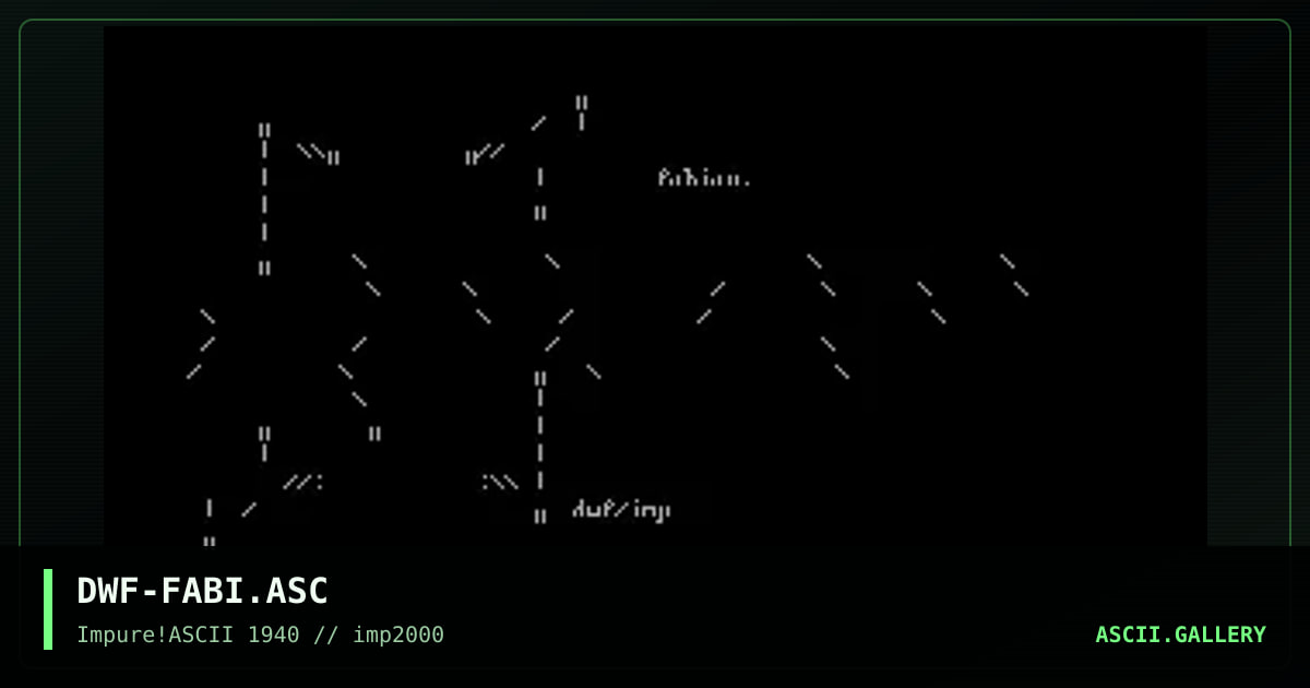 DWF-FABI.ASC, by dwarf, 2000