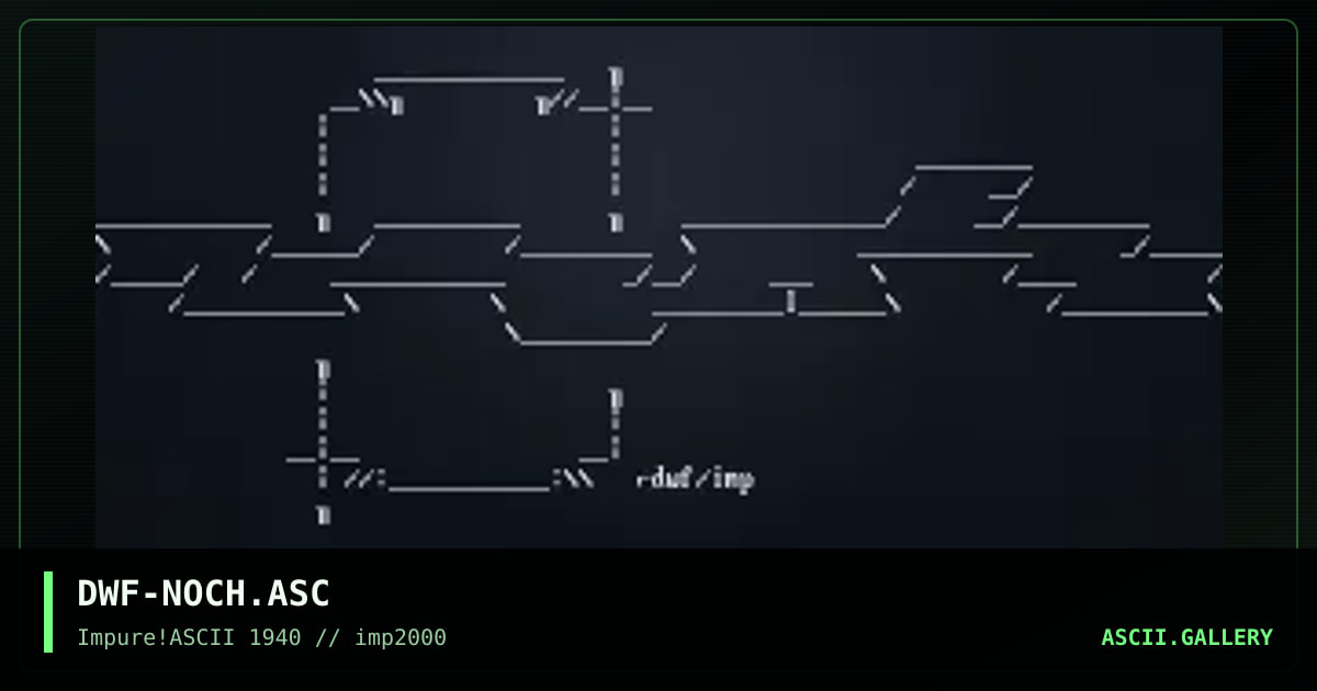 DWF-NOCH.ASC, by dwarf, 2000
