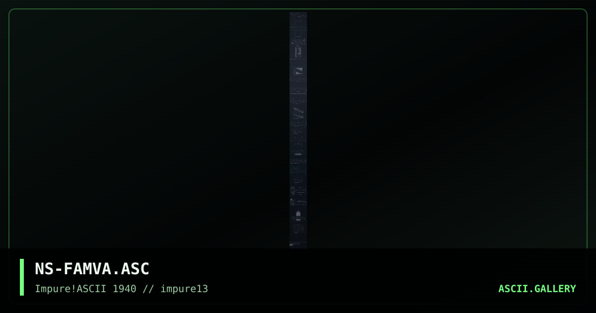 NS-FAMVA.ASC, by ansichrist, 2000
