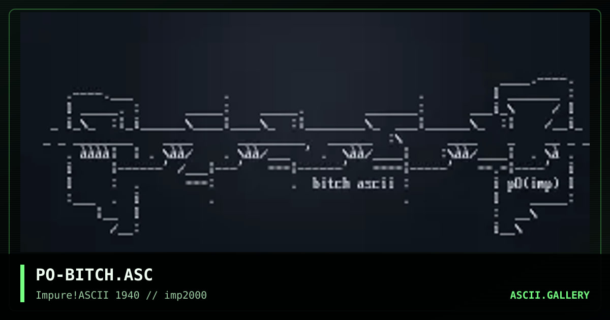 PO-BITCH.ASC, by pogue, 2000