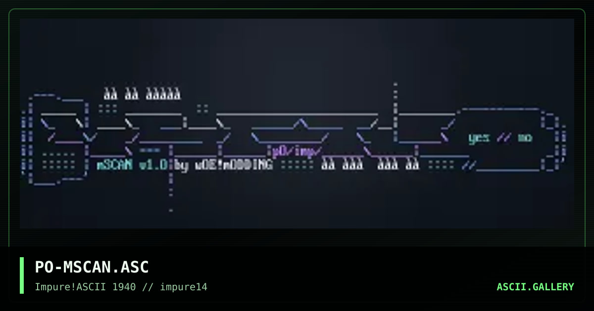 PO-MSCAN.ASC, by pogue, 2000