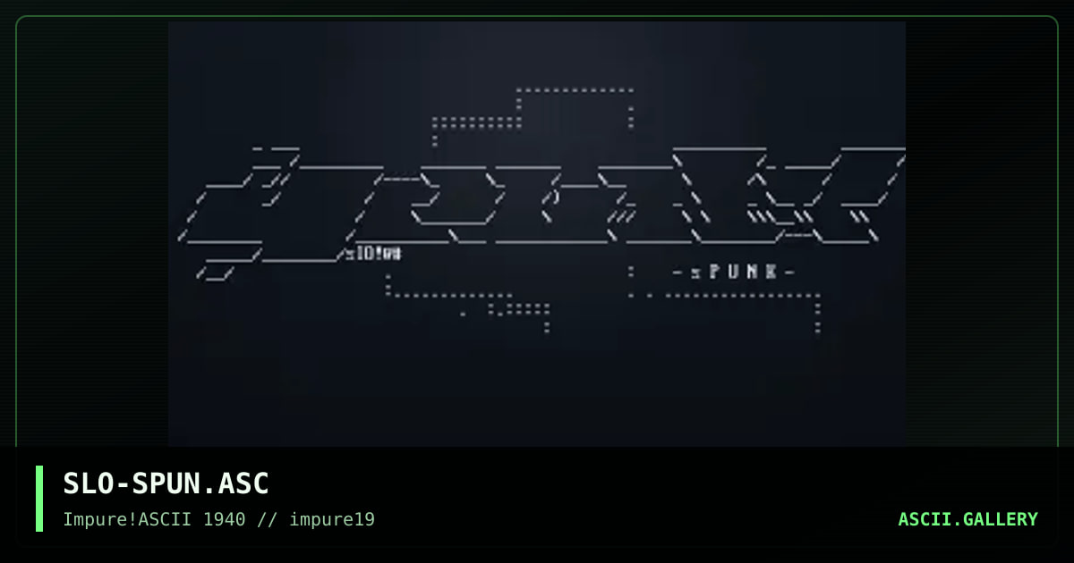 SLO-SPUN.ASC, by splonk, 2001