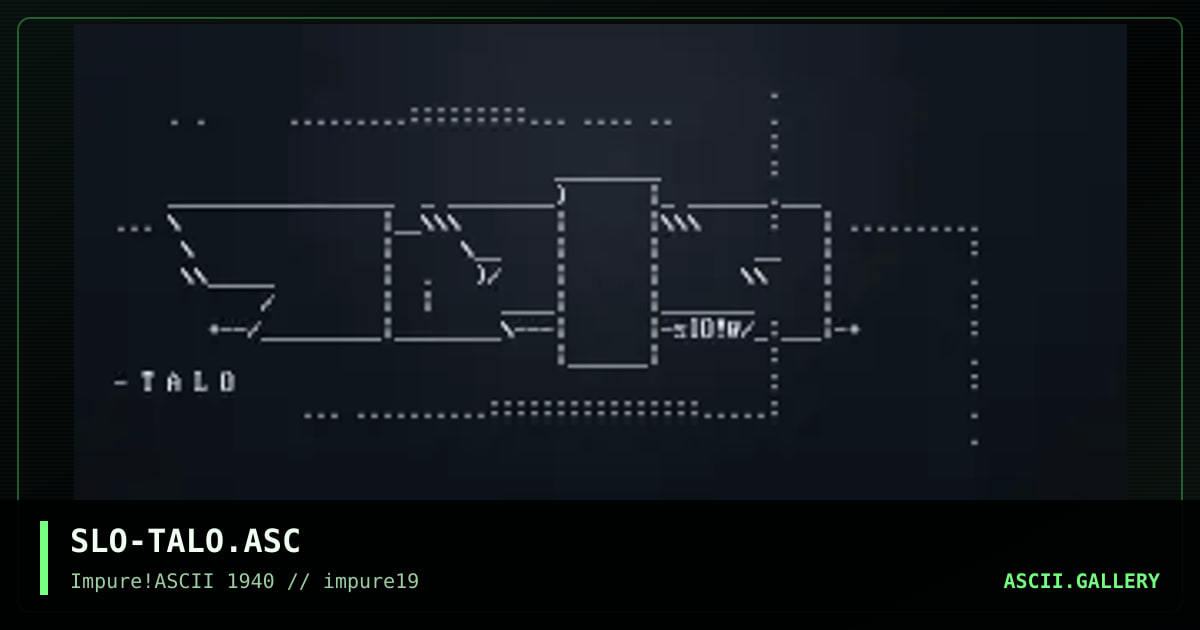 SLO-TALO.ASC, by splonk, 2001