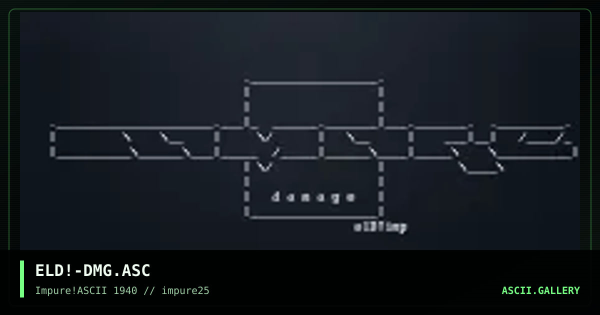 ELD!-DMG.ASC, by elend, 2001