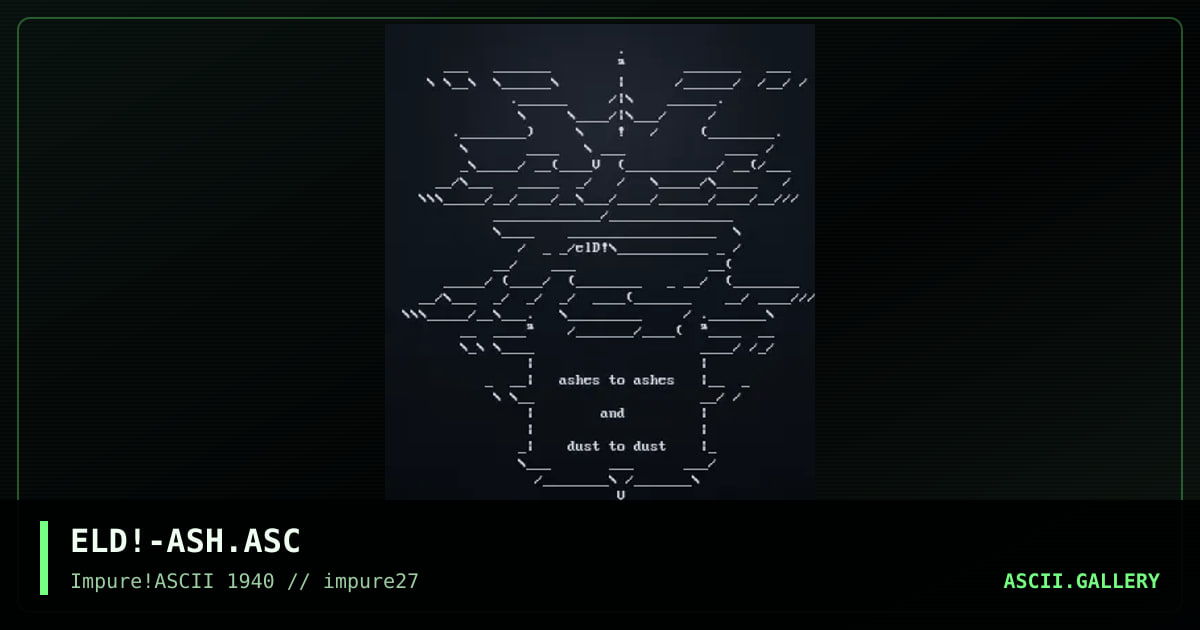 ELD!-ASH.ASC, by elend, 2002