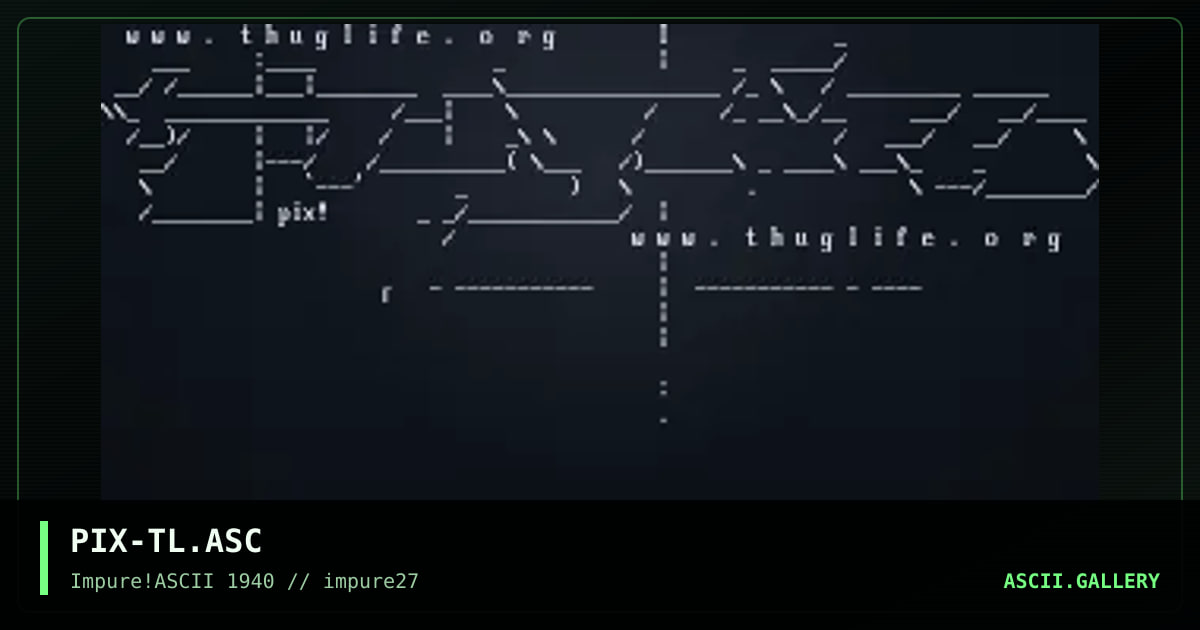 PIX-TL.ASC, by pix, 2002