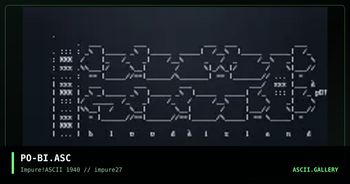 PO-BI.ASC, by pogue, 2002