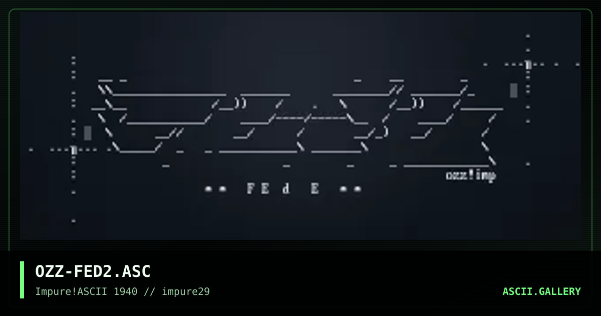 OZZ-FED2.ASC, by ozzeth, 2002