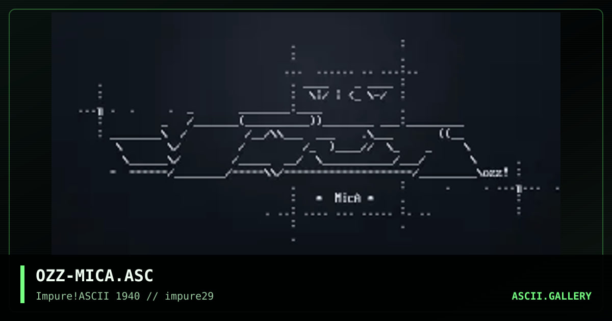 OZZ-MICA.ASC, by ozzeth, 2002