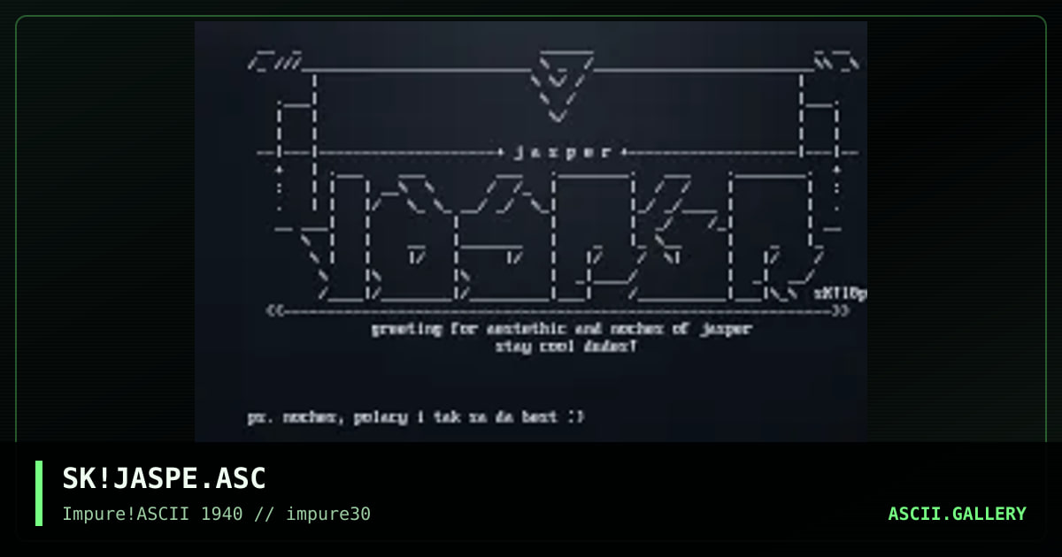 SK!JASPE.ASC, by simonking, 2002