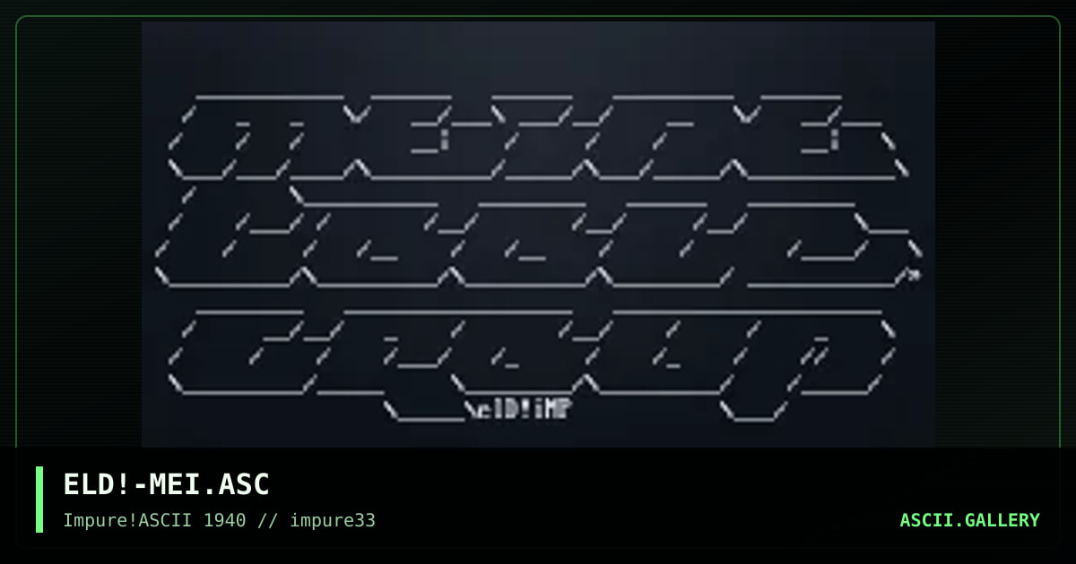ELD!-MEI.ASC, by elend, 2002