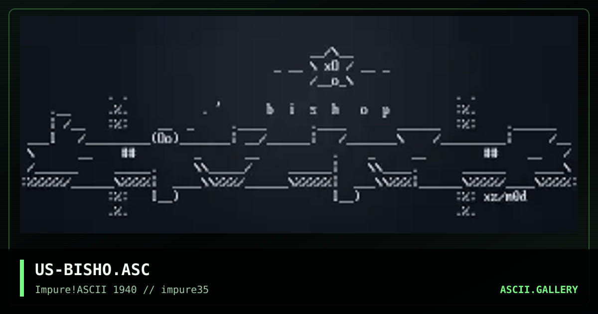 US-BISHO.ASC, by xzip, modium, 2003