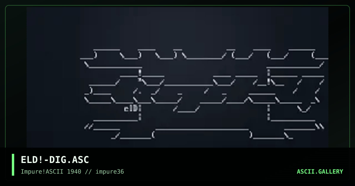 ELD!-DIG.ASC, by elend, 2003