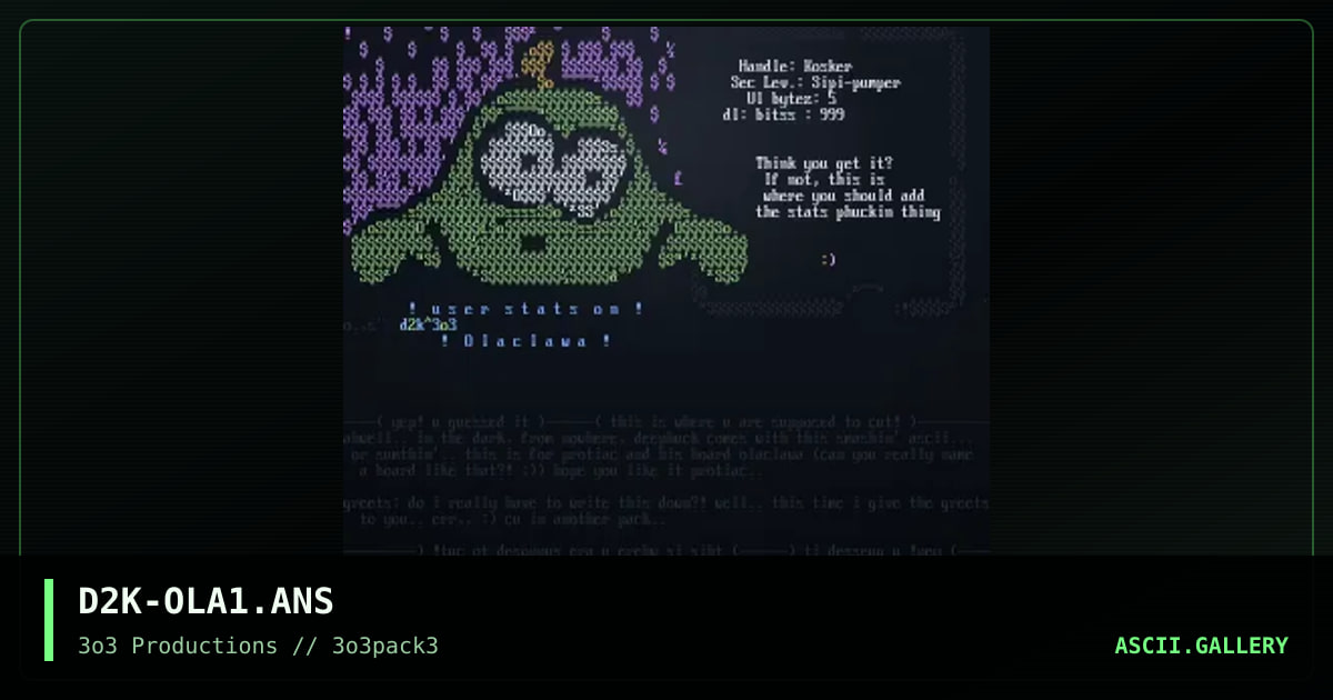 D2K-OLA1.ANS, by deezack, 1997