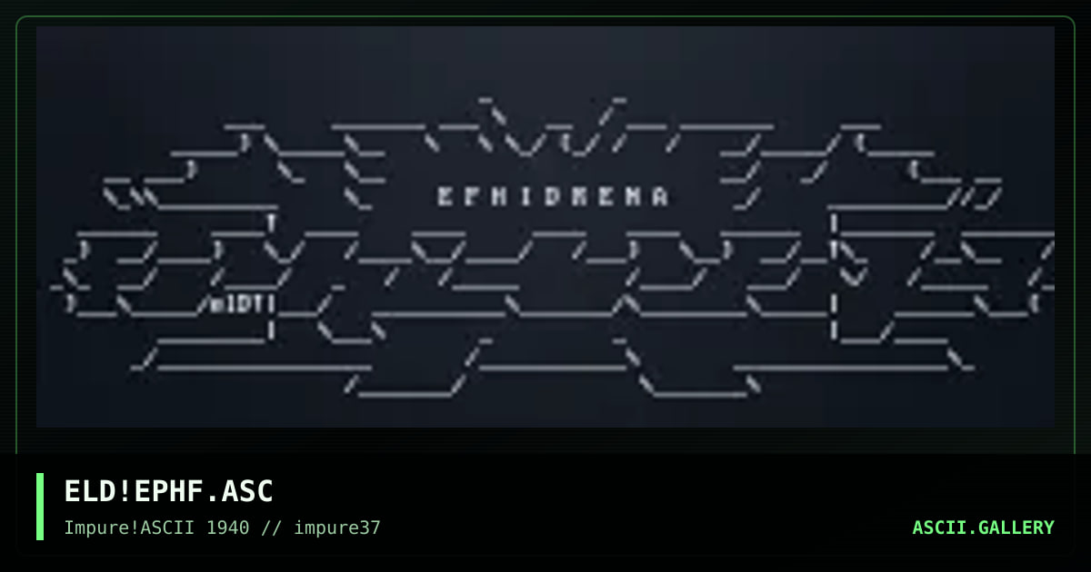 ELD!EPHF.ASC, by elend, 2003