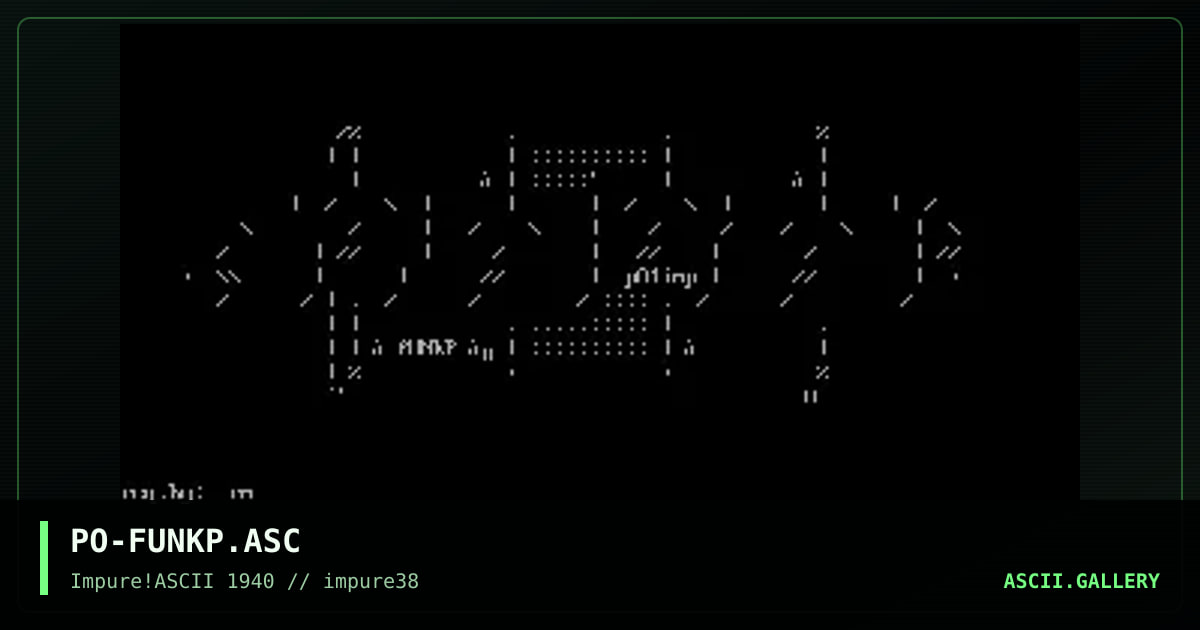 PO-FUNKP.ASC, by pogue, 2003