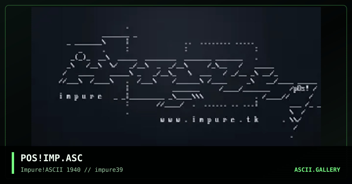 POS!IMP.ASC, by poise, 2003