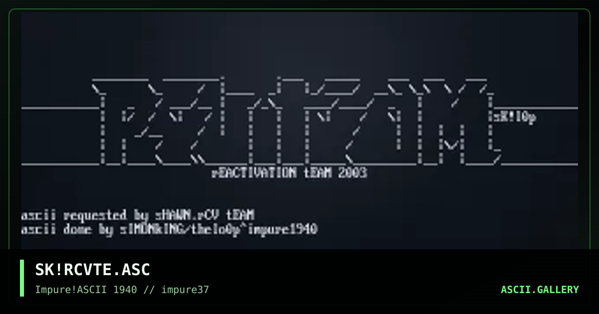 SK!RCVTE.ASC, by simonking, 2003