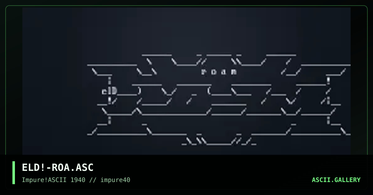 ELD!-ROA.ASC, by elend, 2003