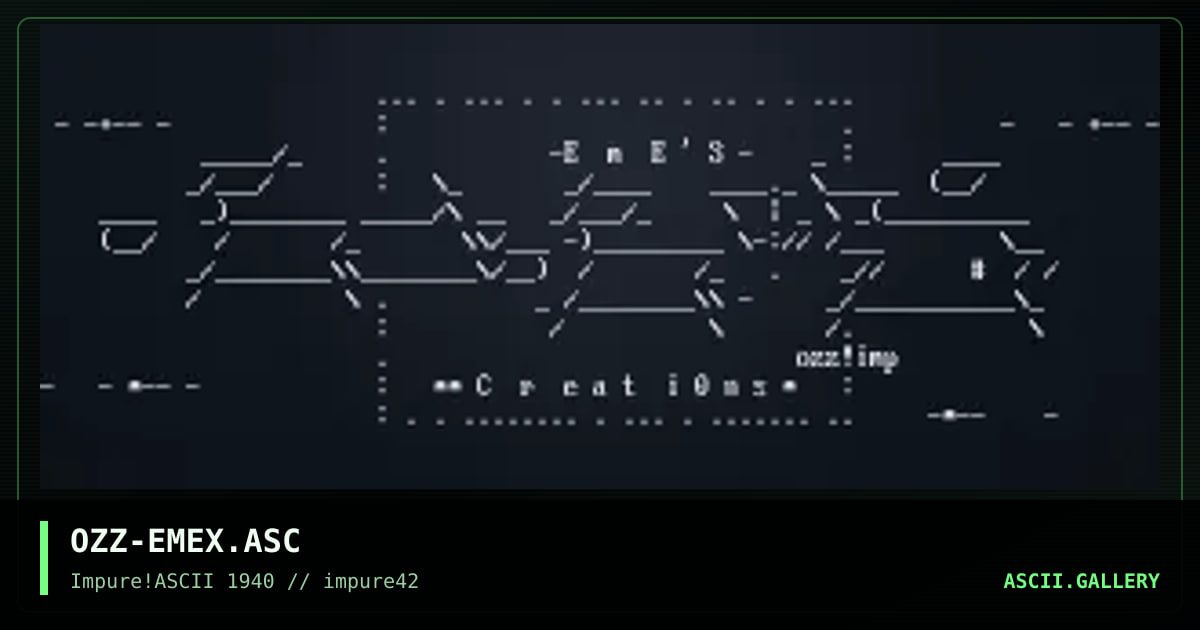 OZZ-EMEX.ASC, by ozzeth, 2003