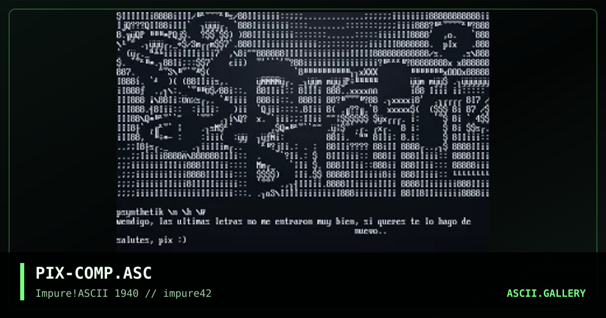 PIX-COMP.ASC, by pix, 2003